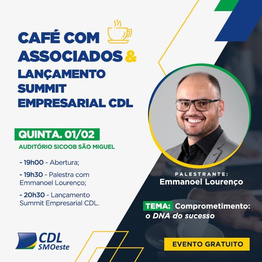 CDL vai promover Café com Associados para lançamento do Summit 2024