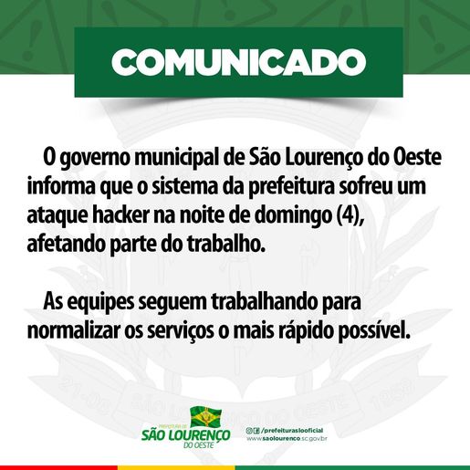 Prefeitura de São Lourenço do Oeste sofre ataque hacker