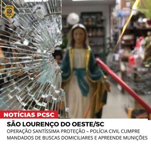 Polícia cumpre mandados e apreende munições em Operação Santíssima