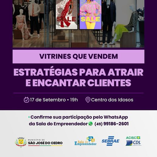 Sala do empreendedor promove Workshop "Vitrines que Vendem" em São José do Cedro