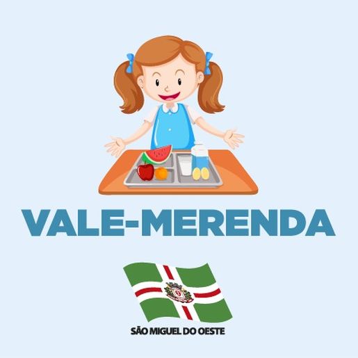 Administração de São Miguel do Oeste cria o projeto Vale-Merenda