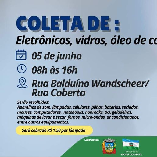 Iporã do Oeste terá coleta de materiais eletrônicos, vidros e óleo de cozinha nesta quarta feira