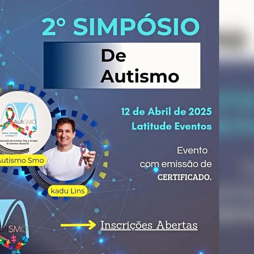 2º Simpósio de Autismo traz debates sobre inclusão e direitos em São Miguel do Oeste
