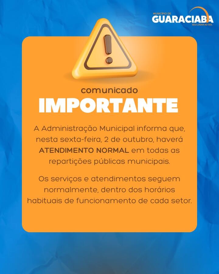 Guaraciaba terá atendimento normal nas repartições públicas nesta sexta