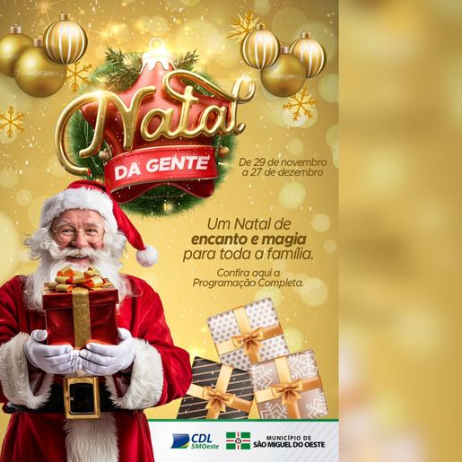 São Miguel do Oeste divulga programação completa do Natal da Gente 2025