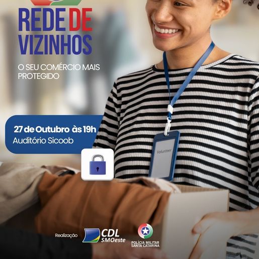 CDL e PM lançam projeto para reforçar segurança no comércio de São Miguel do Oeste