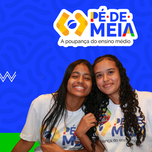 Programa Pé-de-Meia tem dados divulgados no Portal da Transparência