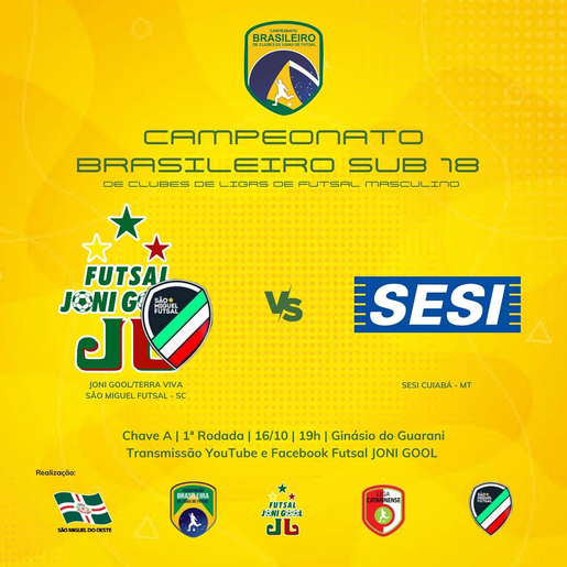 JONI GOOL enfrenta Sesi Cuiabá na estreia do Brasileiro Sub-18 de Futsal neste domingo