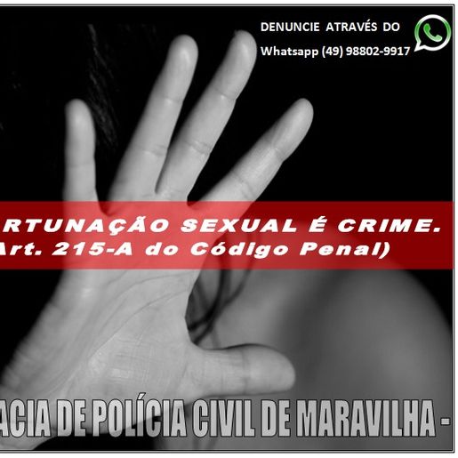 Polícia Civil indicia homem pelo crime de importunação sexual