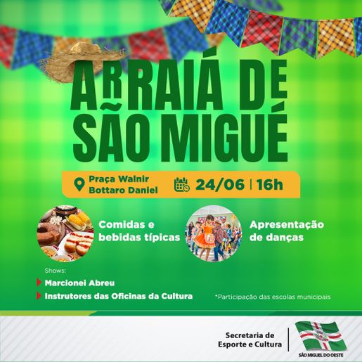 Arraiá de São Migué é neste sábado na praça central