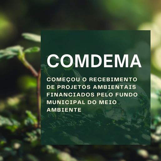 Entidades já podem enviar projetos ambientais para receber recursos do Fundo Municipal