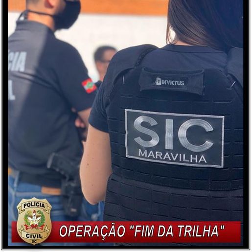 OPERAÇÃO FIM DA TRILHA: Polícia Civil desarticula grupo criminoso em Maravilha