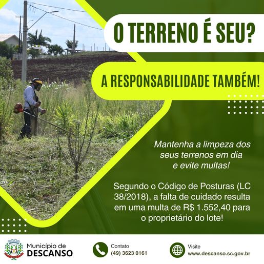 Setor de Engenharia de Descanso inicia fiscalização de limpeza de terrenos urbanos