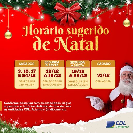 CDL de SMOeste divulga sugestão de horário para o final de ano no comércio
