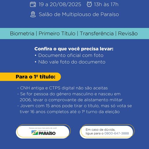 Justiça Eleitoral leva atendimento a Paraíso nos dias 19 e 20 de agosto
