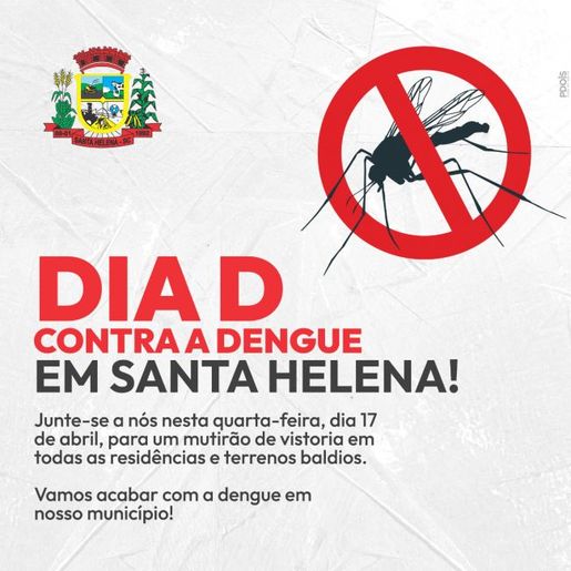 Mutirão de vistoria contra a dengue acontece amanhã em Santa Helena
