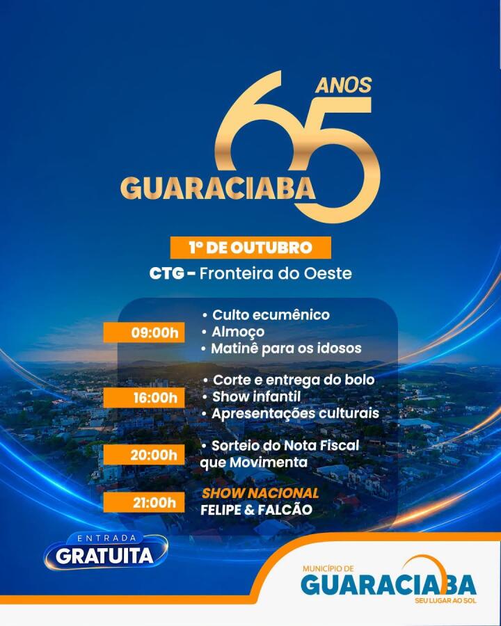 Guaraciaba celebra 65 anos com show nacional e programação gratuita