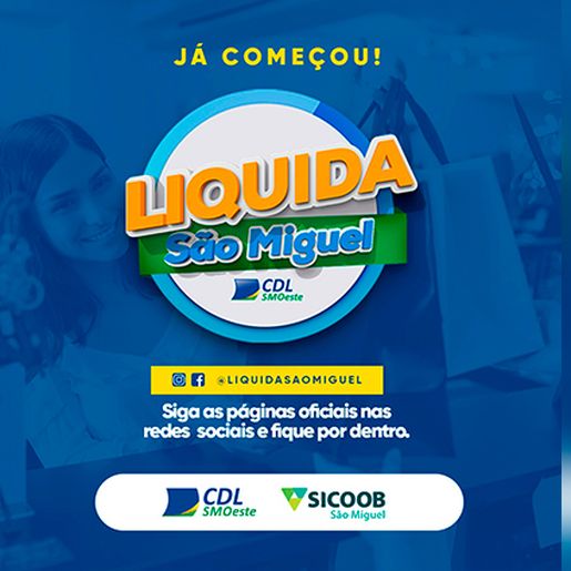 ATENÇÃO: Liquida São Miguel avança para os últimos dias
