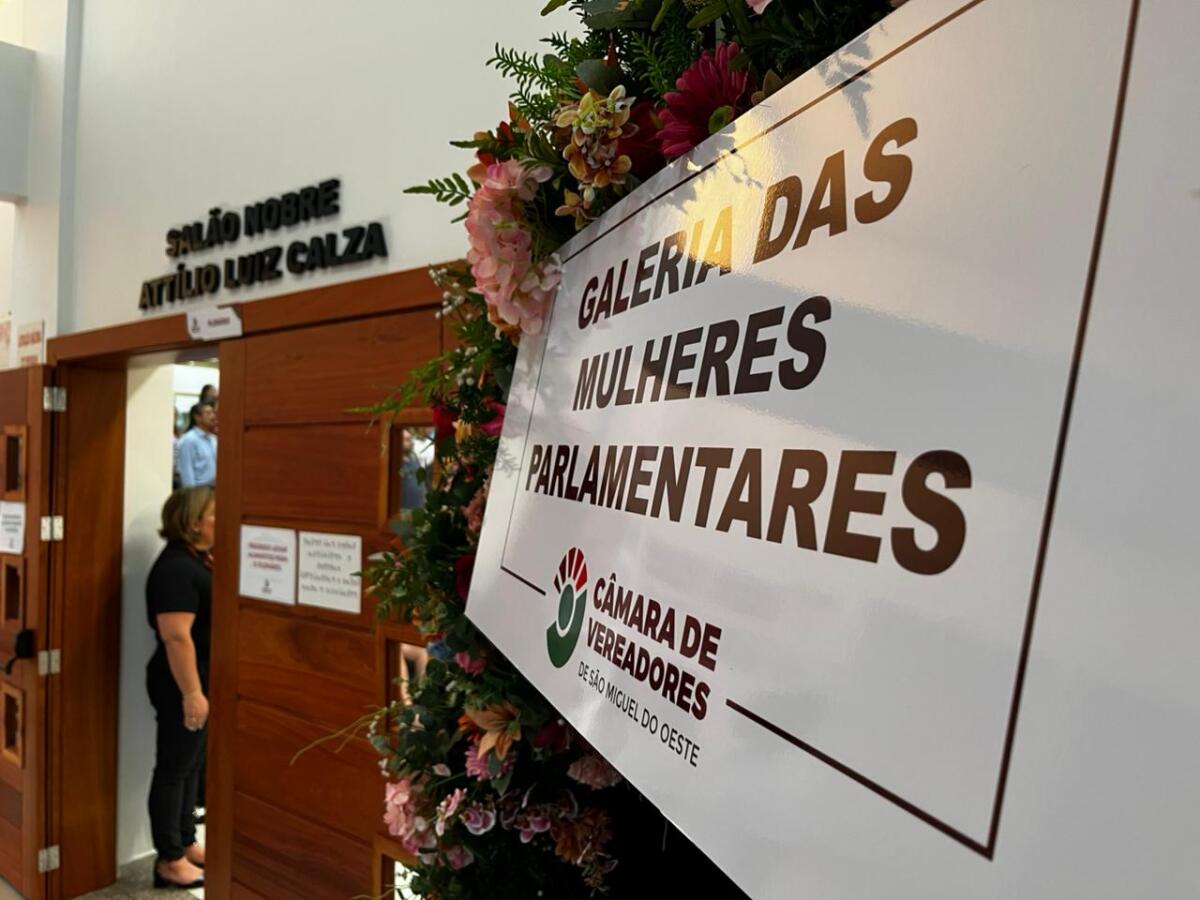 Câmara de São Miguel do Oeste inaugura Galeria das Mulheres Parlamentares