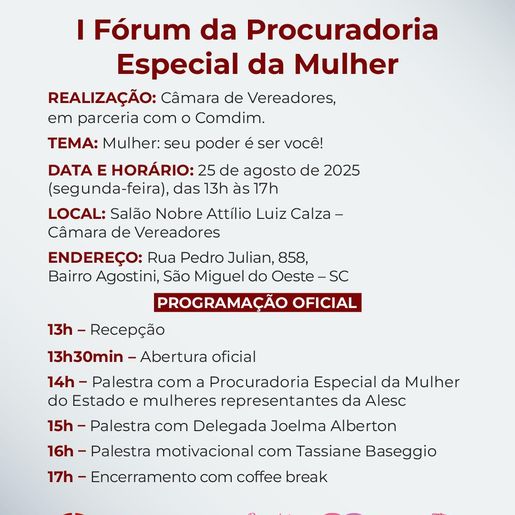 Câmara de São Miguel do Oeste realiza 1º Fórum da Mulher com entrada gratuita