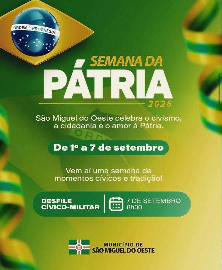 Semana da Pátria começa nesta terça-feira em São Miguel do Oeste