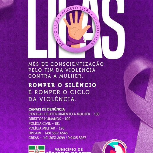 São Miguel intensifica ações no Agosto Lilás para combater violência contra a mulher