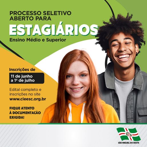 Inscrições para processo seletivo de estagiários seguem até começo de julho