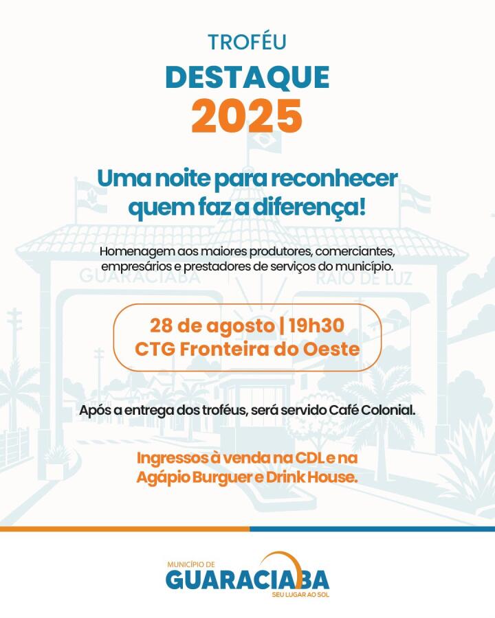 Guaraciaba realiza Troféu Destaque no dia 28 de agosto