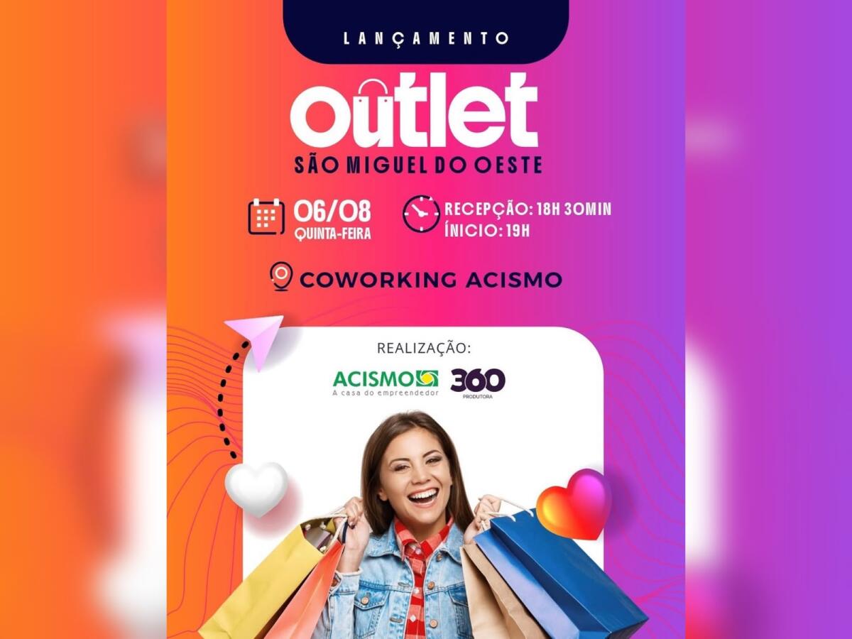 Outlet São Miguel será lançado semana que vem na Acismo