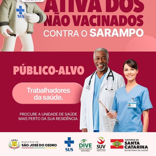 São José do Cedro lança campanha de vacinação contra o sarampo para trabalhadores