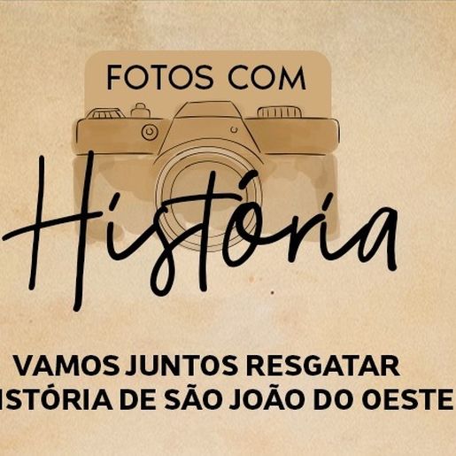 São João do Oeste desenvolve projeto de resgate histórico e cultural