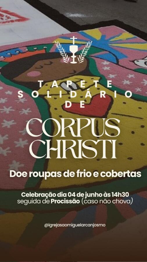 Corpus Christi reúne fiéis em SMO com missa e procissão nesta quinta