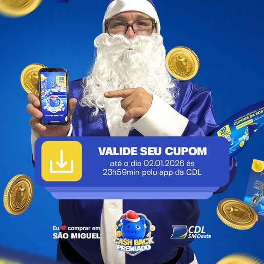 CDL de São Miguel do Oeste adia sorteio do Cash Premiado para janeiro