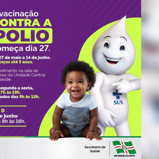 São Miguel do Oeste inicia vacinação contra poliomielite na segunda-feira