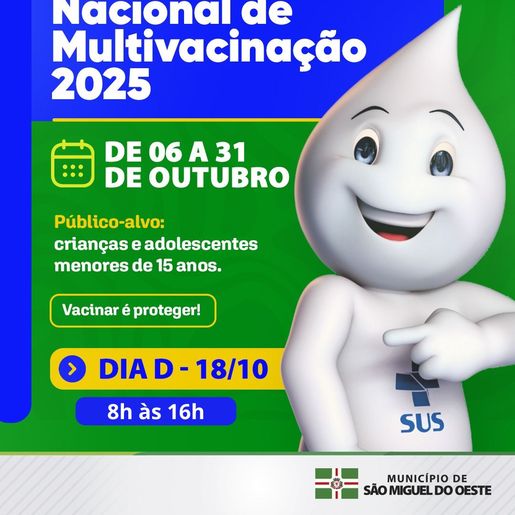 São Miguel do Oeste inicia Campanha de Multivacinação para crianças e adolescentes