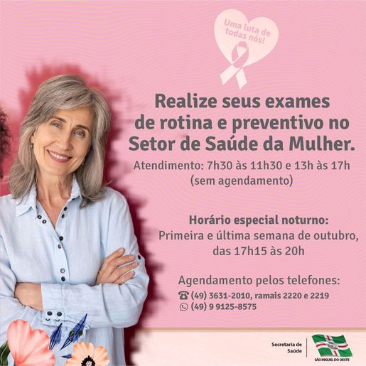Campanha Outubro Rosa tem atendimento noturno em São Miguel do Oeste