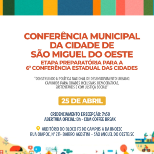 São Miguel organiza Conferência das Cidades com foco em mobilidade e habitação