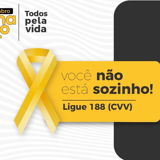 Campanha Setembro Amarelo 2022 “A vida é a melhor escolha”