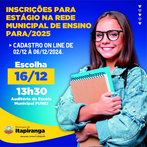 Educação de Itapiranga abre inscrições para 80 vagas de estágio