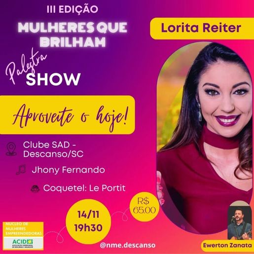 3ª edição do evento "Mulheres que Brilham" será realizado nesta quinta feira em Descanso