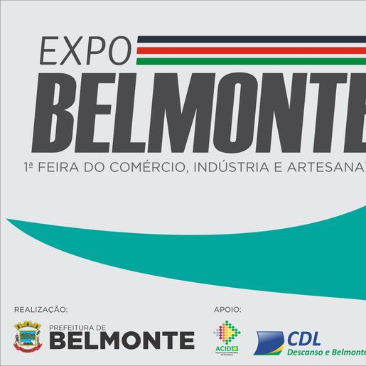 Belmonte realiza neste final de semana a 1ª Feira do Comércio, Indústria e Artesanato