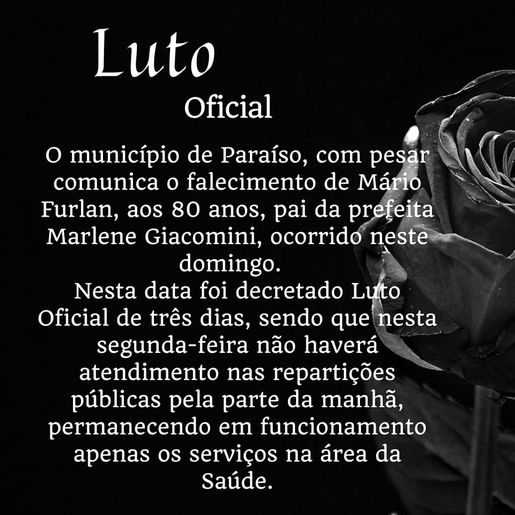 Paraíso decreta luto de três dias por morte de pai da prefeita, Marlene Giacomini