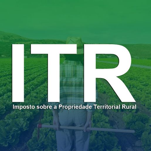 Prazo para declaração do ITR inicia dia 18 deste mês