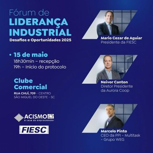 ACISMO abre venda de ingressos para Fórum de Lideranças Industriais em maio