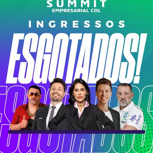 Ingressos para o Summit Empresarial CDL 2025 estão esgotados