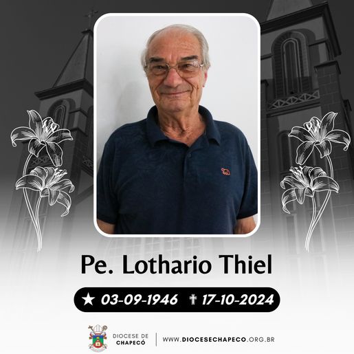 Padre Lothario Thiel, vigário com atuação em SMO, falece aos 78 anos