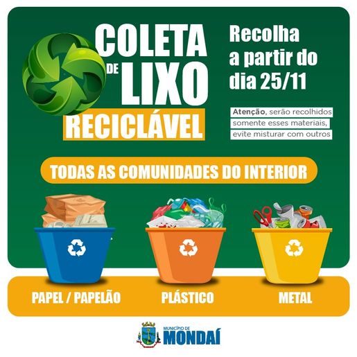 Mondaí inicia nova coleta de lixo reciclável no interior