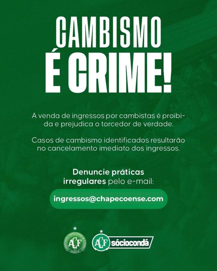 Chapecoense divulga canal para denúncias de cambismo em jogo contra o Grêmio