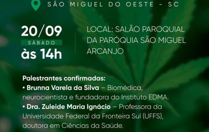 Uso medicinal da cannabis é tema de seminário em São Miguel do Oeste