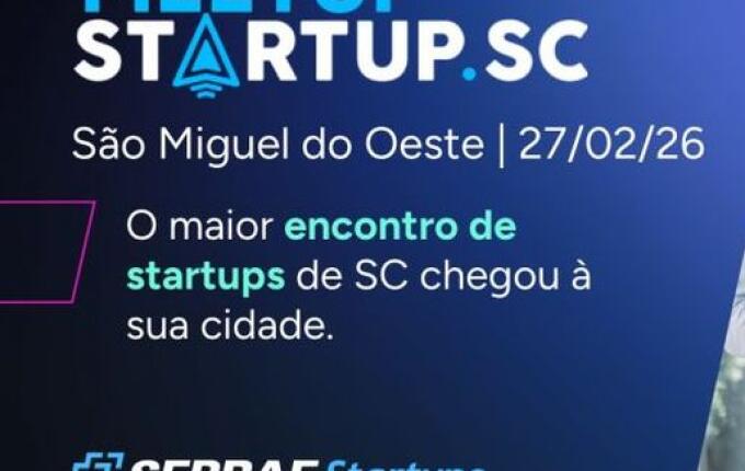 São Miguel do Oeste recebe Meetup Startup SC com foco em inovação e crescimento estratégico